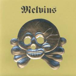 The Melvins : It's Shoved - Forgotten Principles